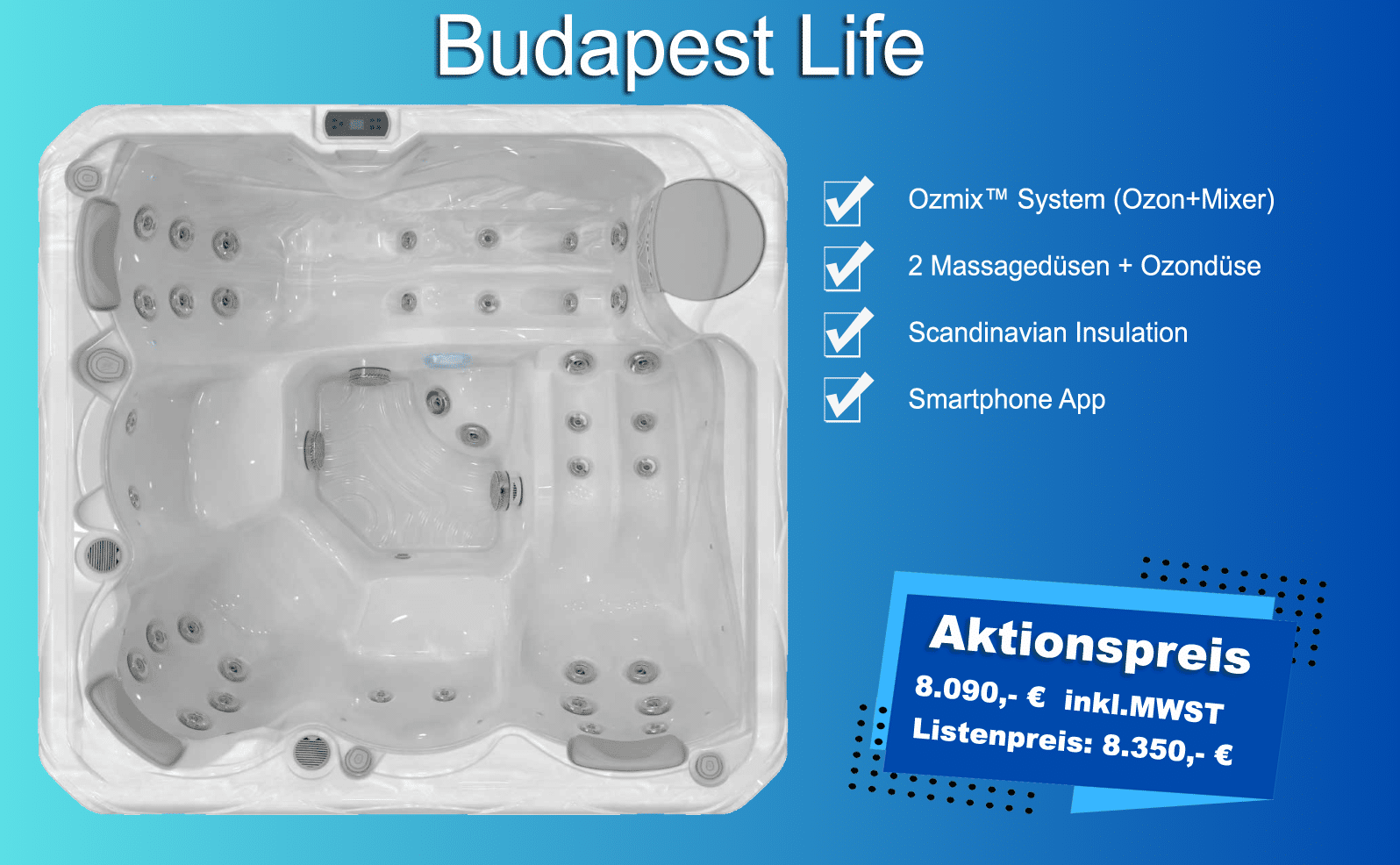 Whirlpool Budapest Life - Aktionspreis 8.090,- € inkl.MWST Listenpreis: 8.350,- €