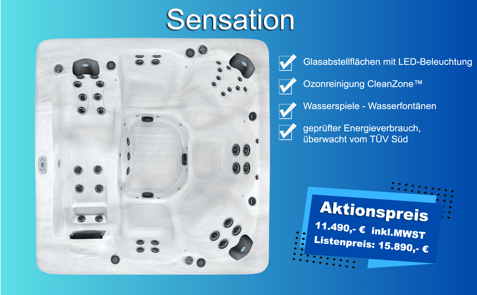 Whirlpool Sensation - Aktionspreis 11.490,- € inkl.MWST Listenpreis: 15.890,- €